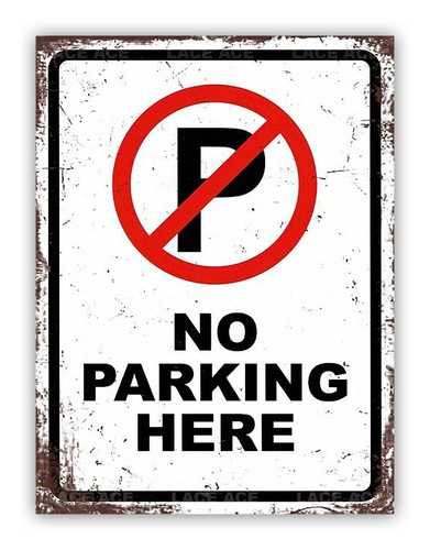 Parking here metal sign - here, "